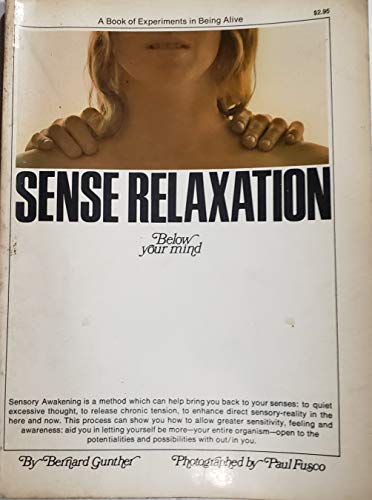 Sense Relaxation Below Your Mind (9780671786281) by Bernard Gunther
