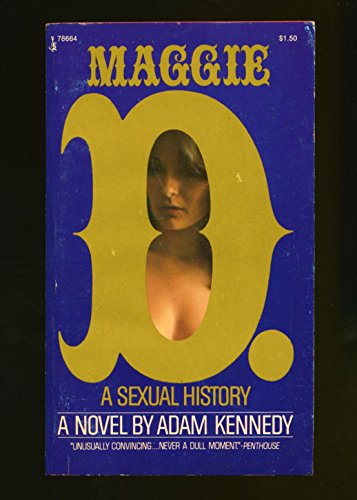 Maggie D.: A Sexual History (9780671786649) by Adam Kennedy