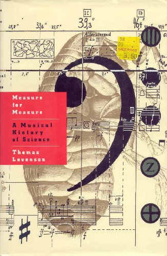 Stock image for Measure for Measure: A Musical History of Science for sale by SecondSale