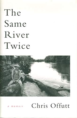 Stock image for The Same River Twice : A Memoir for sale by Better World Books: West