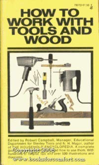 Stock image for How to Work with Tools and Wood for sale by Polly's Books