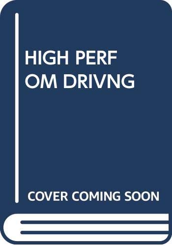 9780671788247: High Performance Driving by Paul Peterson