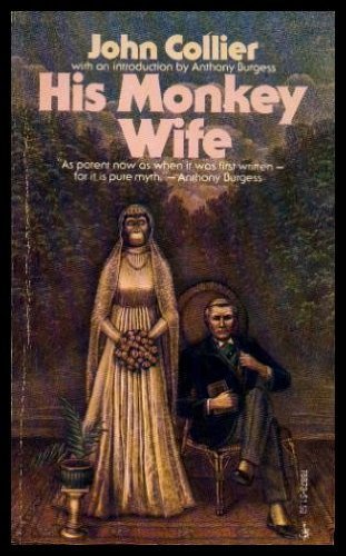 Stock image for His Monkey Wife for sale by Keeper of the Page