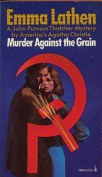 Murder Against the Grain (9780671788858) by Emma Lathen