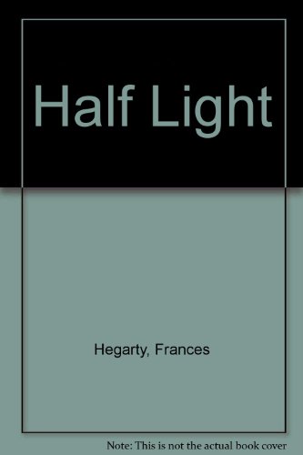 Beispielbild fr Half Light zum Verkauf von Books From California