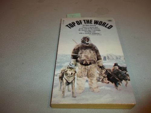 Imagen de archivo de Top of the World a la venta por ThriftBooks-Atlanta