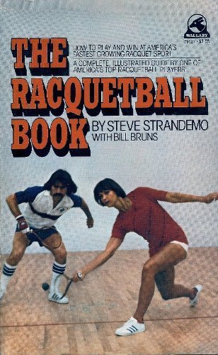 Beispielbild fr the racquetball book zum Verkauf von Wonder Book