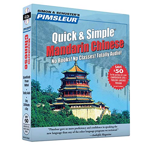 Stock image for Mandarin Chinese: Learn to Speak and Understand Mandarin Chinese with Pimsleur Language Programs (Pimsleur Quick and Simple) (English and Mandarin Chinese Edition) for sale by Goodwill Books