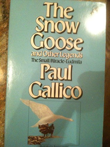 Beispielbild für The Snow Goose and Other Legends zum Verkauf von Discover Books