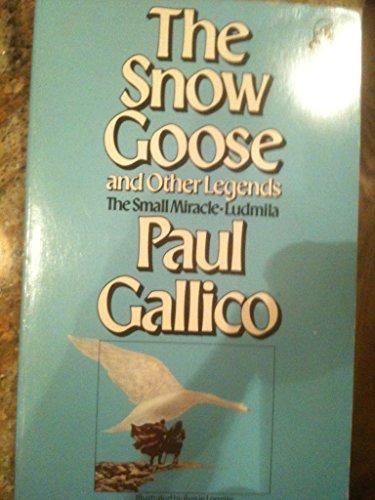 Stock image for The Snow Goose and Other Legends for sale by Better World Books