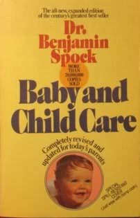 Baby And Child Care: Completely Revised And Updated For Today's Parents (9780671790783) by Benjamin Spock