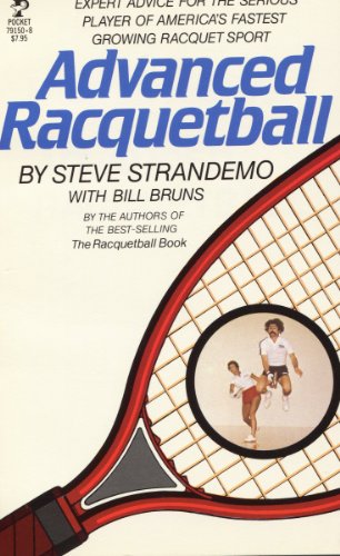 Stock image for Advanced Racquetball for sale by Better World Books: West