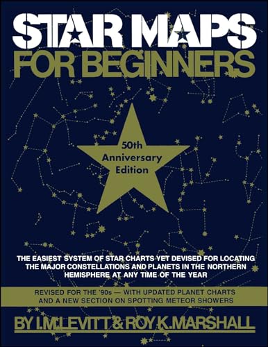 Imagen de archivo de Star Maps for Beginners : 50th Anniversary Edition a la venta por Better World Books