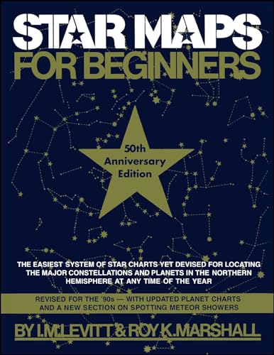 Stock image for Star Maps for Beginners: 50th Anniversary Edition for sale by Your Online Bookstore