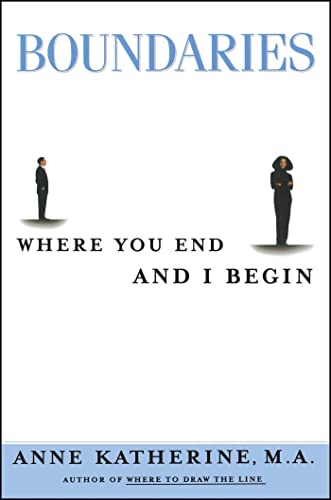 Imagen de archivo de Boundaries: Where You End and I Begin (Fireside / Parkside Recovery Book) a la venta por Jenson Books Inc