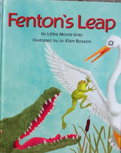 Fenton's Leap (9780671791964) by Gray, Libba Moore; Bosson, Jo-Ellen