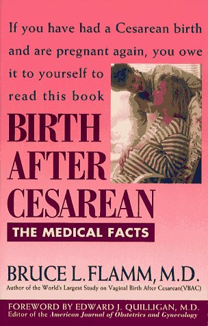 Imagen de archivo de Birth After Cesarean: The Medical Facts a la venta por Wonder Book