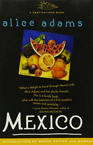 Stock image for Mexico: Some Travels and Some Travelers There (DESTINATIONS) for sale by More Than Words