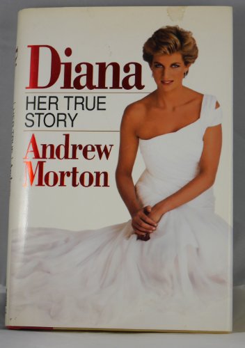 Stock image for Diana : Her True Story in Her Own Words for sale by Better World Books