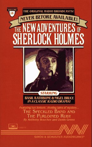 Beispielbild fr The New Adventures of Sherlock Holmes. The Adventure of the Speckled Band (11/12/45)/The Purloined Baby (5/7/45) zum Verkauf von 221Books