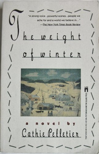 Imagen de archivo de The Weight of Winter a la venta por HPB-Emerald