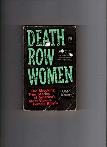 Beispielbild fr Death Row Women zum Verkauf von Better World Books