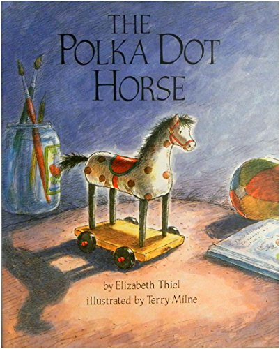 Beispielbild fr The Polka Dot Horse zum Verkauf von Better World Books