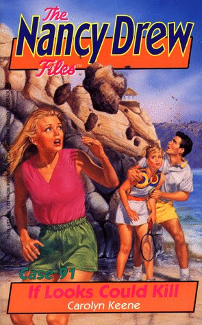 The Nancy Drew Files #91: If Looks Could Kill