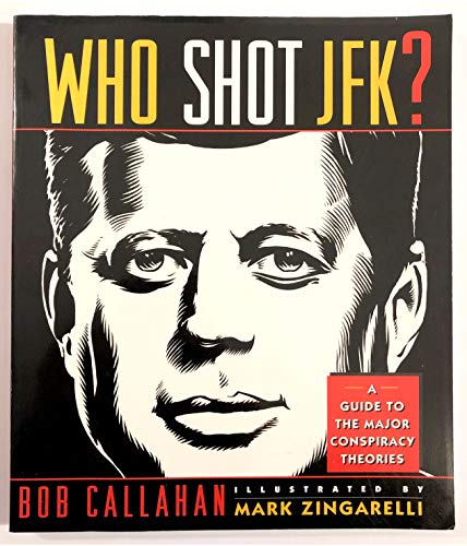 Imagen de archivo de Who Shot JFK?: A Guide to the Major Conspiracy Theories a la venta por HPB-Ruby