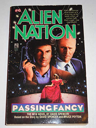 Imagen de archivo de Passing Fancy (Alien Nation, Book 6) a la venta por Gulf Coast Books