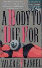 A Body to Die for: A Wanda Mallory Mystery