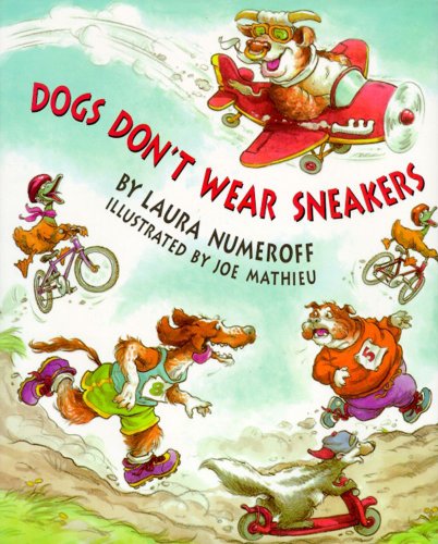 Beispielbild fr Dogs Don't Wear Sneakers zum Verkauf von Gulf Coast Books