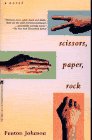 Stock image for Scissors, Paper, Rock: A Novel for sale by HPB-Ruby