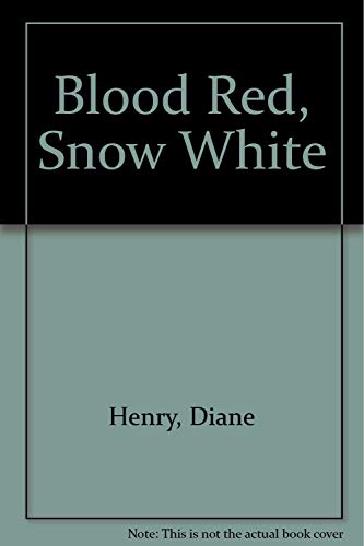 Imagen de archivo de Blood Red, Snow White a la venta por SecondSale