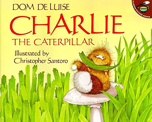 Beispielbild fr Charlie the Caterpillar zum Verkauf von Wonder Book