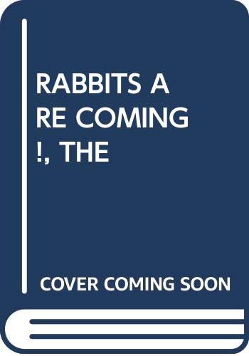Beispielbild fr Rabbits Are Coming!, The zum Verkauf von Wonder Book