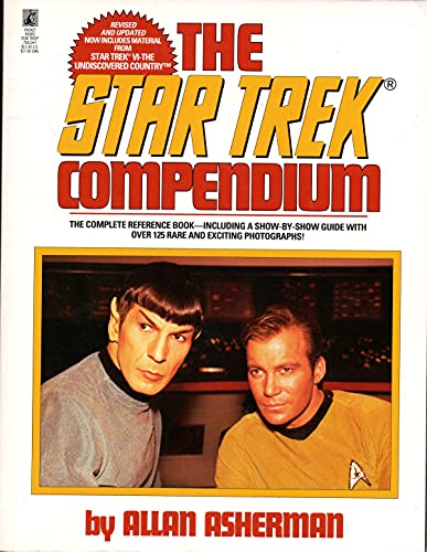 STAR TREK > THE STAR TREK COMPENDIUM Revised and updated. Now includes material from STAR TREK VI...