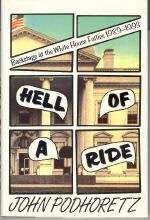 Imagen de archivo de Hell of a Ride: Backstage at the White House Follies 1989-1993 a la venta por Decluttr