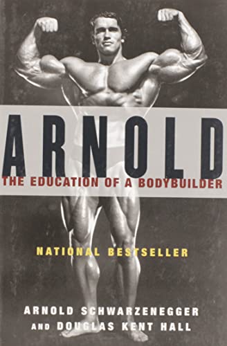 Imagen de archivo de Arnold: The Education of a Bodybuilder a la venta por Ergodebooks