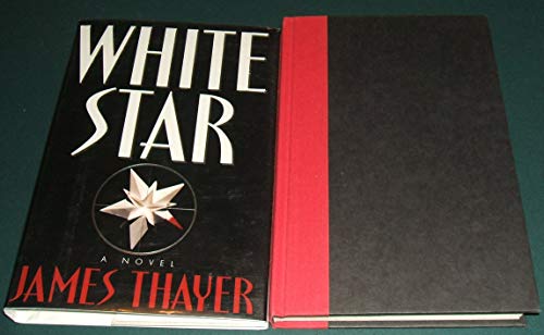 Beispielbild fr White Star: A Novel zum Verkauf von Wonder Book