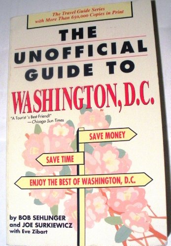 Stock image for The Unofficial Guide to Washington, D. C. for sale by Better World Books