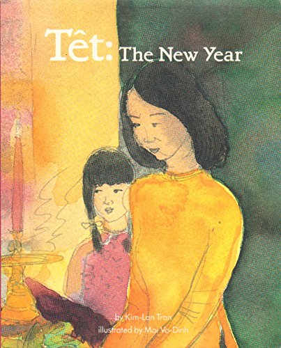 Imagen de archivo de TET: THE NEW YEAR (Multicultural Celebrations) a la venta por Half Price Books Inc.