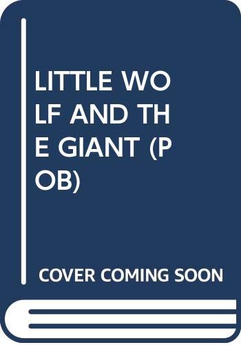 Stock image for Little Wolf and the Giant (Pob) for sale by Irish Booksellers