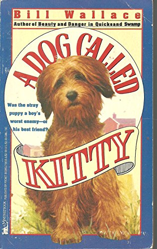 Imagen de archivo de Dog Called Kitty (Rack Size) a la venta por Half Price Books Inc.