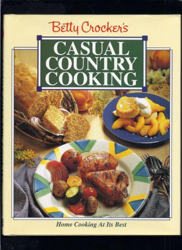 Beispielbild fr Betty Crocker's Casual Country Cooking zum Verkauf von Better World Books