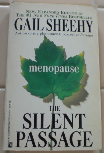 Beispielbild fr The Silent Passage: Menopause zum Verkauf von Kennys Bookshop and Art Galleries Ltd.