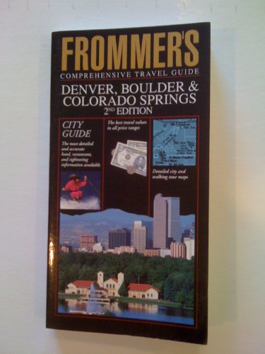 Imagen de archivo de Frommer's City Guide to Denver, Boulder and Colorado Springs a la venta por Wonder Book