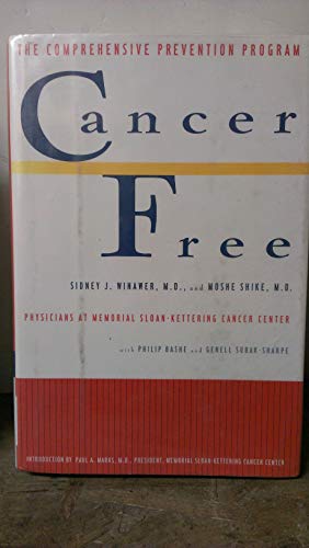 9780671799670: Cancer Free: The Comprehensive Cancer Prevention Program