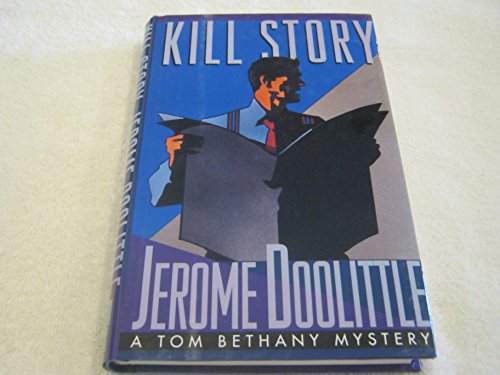 Stock image for Kill Story for sale by BookHolders