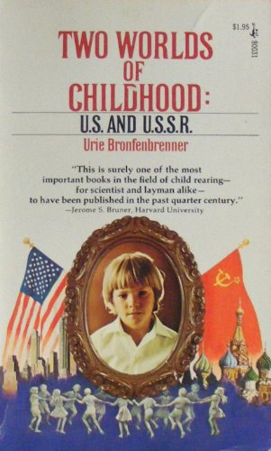 Imagen de archivo de Two Worlds of Childhood: U.S and U.S.S.R. a la venta por ThriftBooks-Dallas